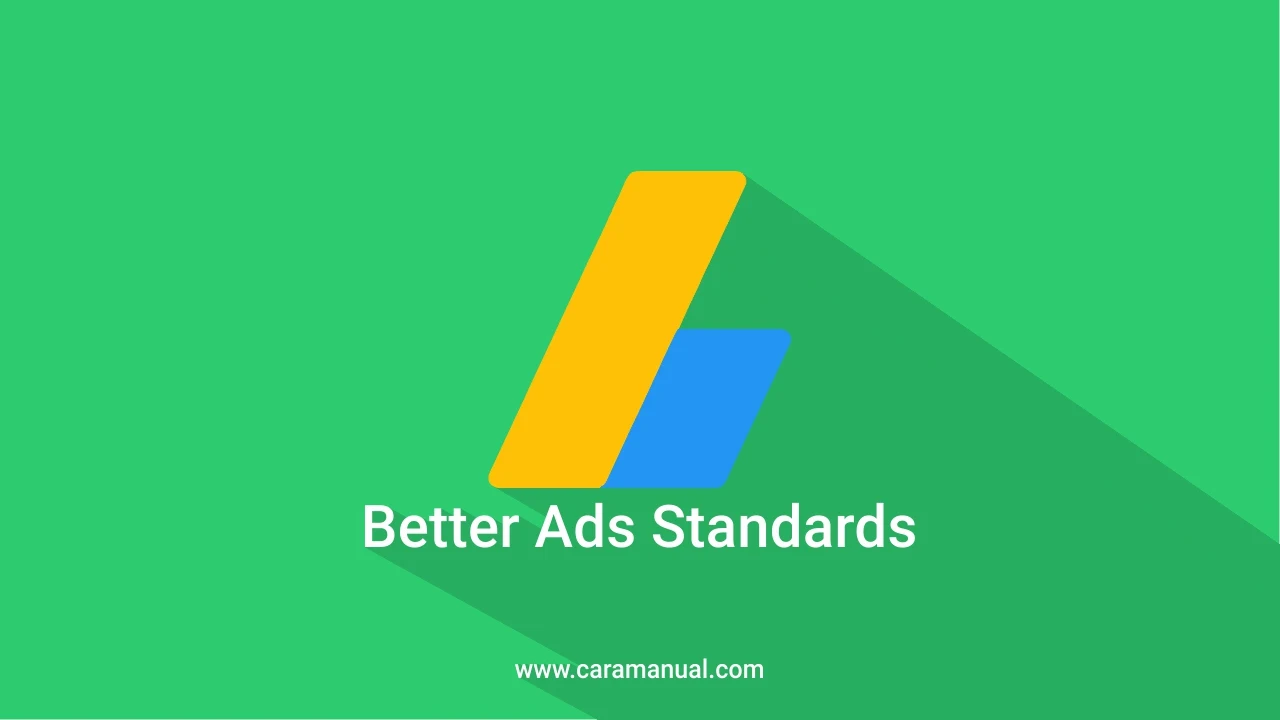 Better Ads Standards Global, Publisher AdSense Wajib Tahu Ini