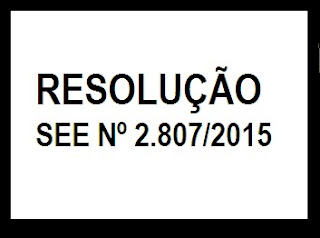 Altera o Art. 78 da Resolução SEE n° 2.197, de 26 de outubro de 2012.