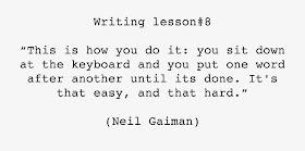 Neil Gaiman quote. How to be a better writer