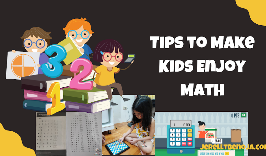 Tips to Make Kids Enjoy Math