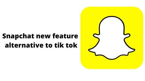 Snapchat Spotlight  Alternative to TikTok