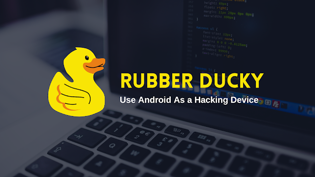 How To Use Android As A Rubber Ducky (Root)