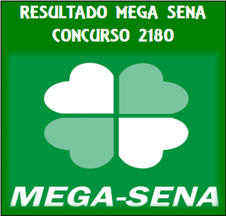 Sorteio 2180 resultado da mega sena