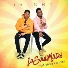 (Gqom) iStory (feat. Oskido & Busiswa) (2019)