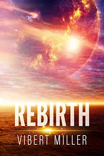 Rebirth by Vibert Miller