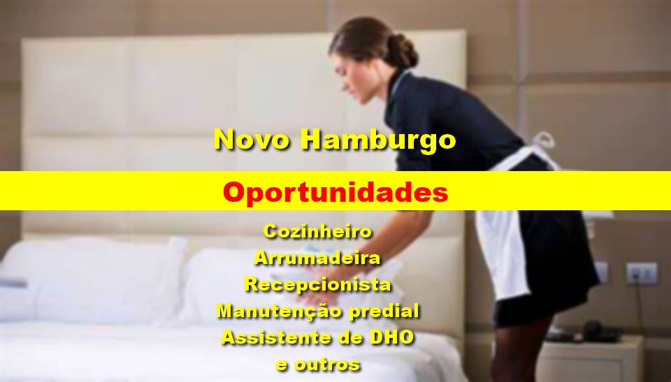 Rede de Hotéis abre vagas para Camareiras, Recepcionistas, Manutenção e outros em Novo Hamburgo