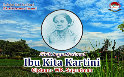 Lirik Lagu Ibu Kita Kartini