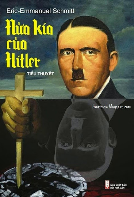 Nửa kia của Hitler tác giả Eric Emmanuel Schumitt