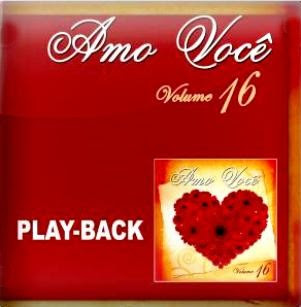 Amo Você - Coleção Amo Você Vol. 16 (Playback) 2010