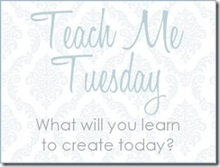 TeachMeTuesday