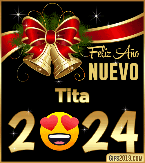 Feliz año nuevo 2024 Tita