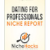 Dating for Professionals Niche Full Report PDF And All Keywords By NicheHacks Free Download From Google Drive