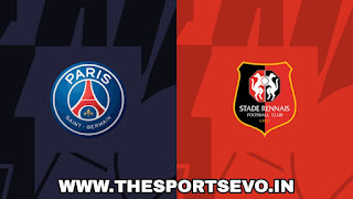 Ligue 1 | Paris Saint-Germain vs Rennes Match, Lineups & Preview