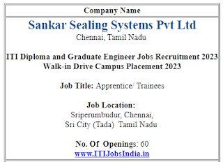 ITI Diploma and Graduate Engineer Jobs Recruitment in Sankar Sealing Systems Pvt Ltd | Walk-in Drive Campus Placement