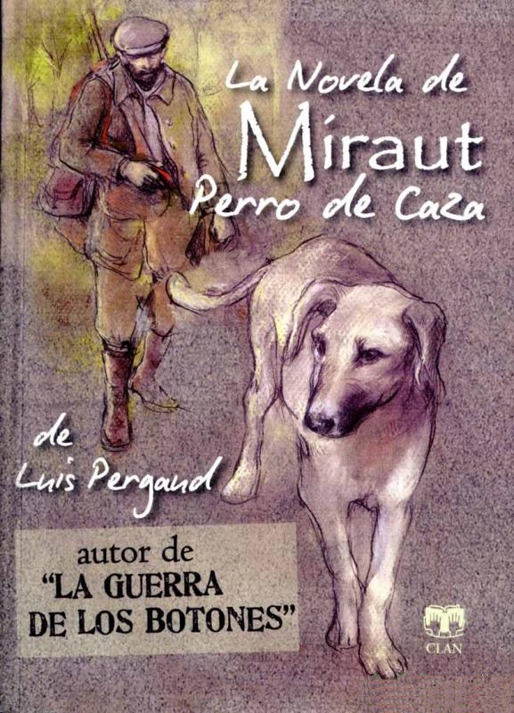 http://laantiguabiblos.blogspot.com.es/2016/11/la-novela-de-miraut-perro-de-caza-luis.html