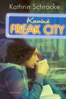 http://skaitymovalandos.blogspot.com/2014/10/kathrin-schrocke-kavine-freak-city.html