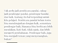 Quotes : Pendengar Yang Baik 