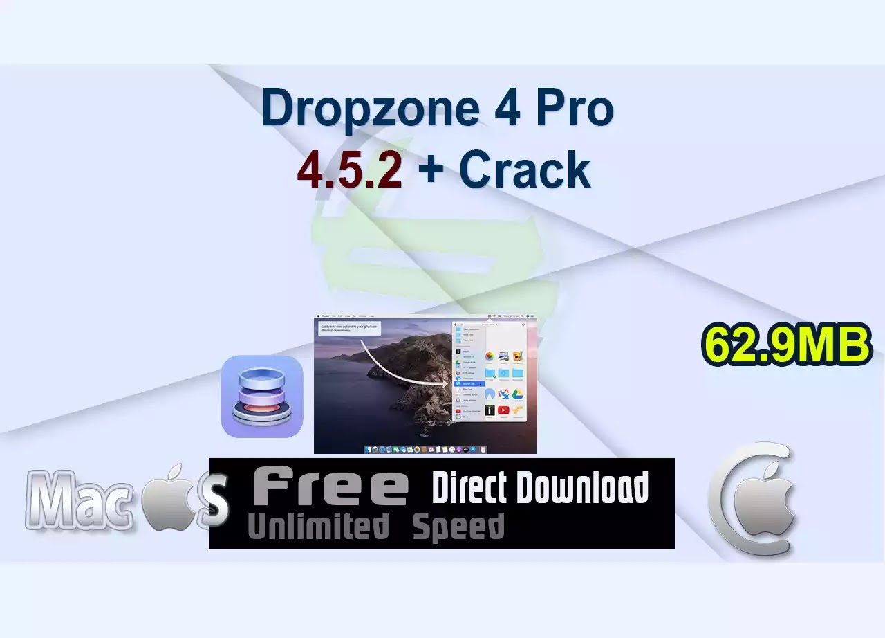 Dropzone 4 Pro 4.5.2 + Crack
