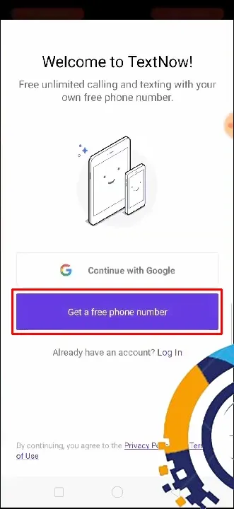 4. بمجرد أن يكون لديك حساب TextNow، اضغط على Get My Free Number .