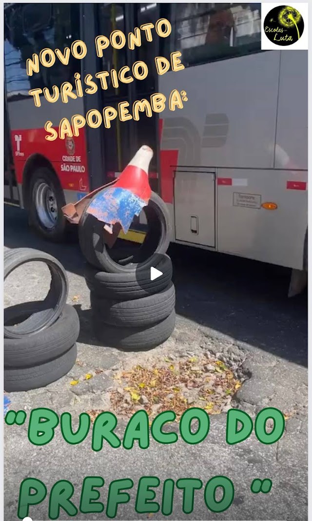 Novo ponto turístico de Sapopemba: "buraco do prefeito"