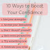 Ways To Boost Your Confidence
