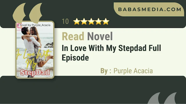 Cover In Love With My Stepdad Novel By Purple Acacia