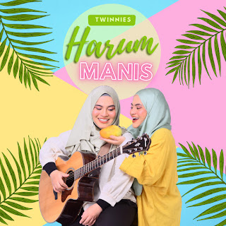 Twinnies - Harum Manis MP3