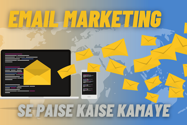 email-marketing-se-paise-kaise-kamaye