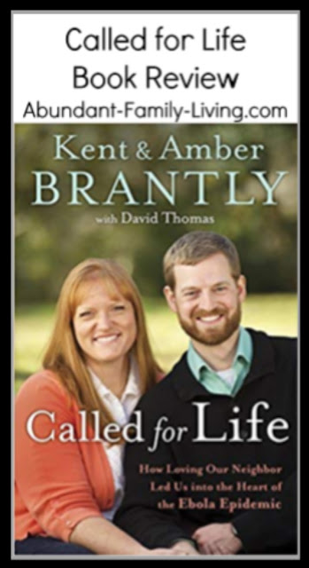 Called for Life By Kent and Amber Brantly