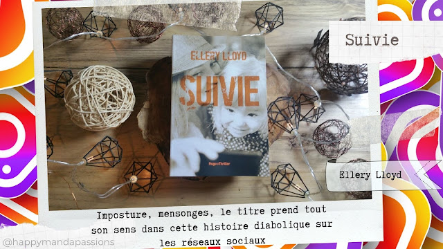 Suivie Ellery Lloyd happybook avis chronique laliseuseheureuse