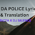 FUK DA POLICE Lyrics & Translation - RICTA X DJ SILENCE