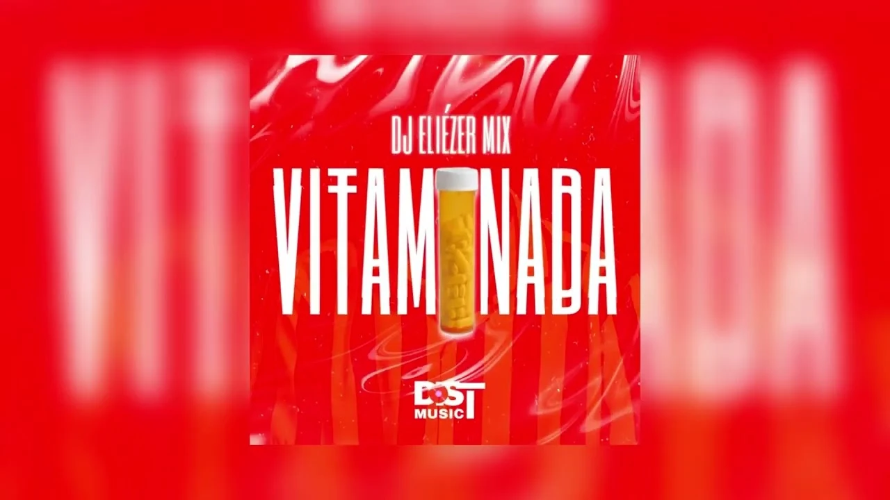 Baixar "VITAMINADA" a nova  musica de DJ Eliézer Mix 2024 Baixar Mp3 que já se encontra disponível para Tubidy Baixar Músicas Mp3,  Baixar Mp3.