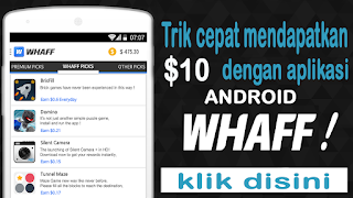 Trik cepat mendapatkan $10 dollar di WAFF