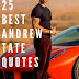 Top 150 Andrew Tate Quotes For Success And Inspiration