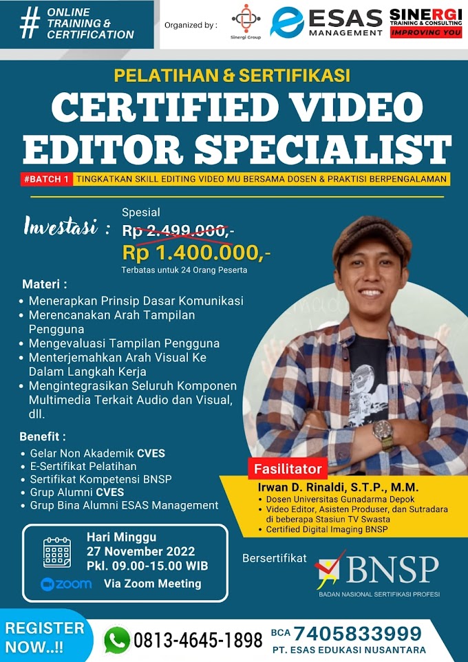 WA.0813-4645-1898 | Gelar Non Akademik Certified Video Editor Specialist (CVES), Sertifikasi BNSP RI Video Editor Specialist