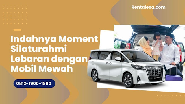 Sewa Mobil Mewah Jakarta di Rentalexa.com