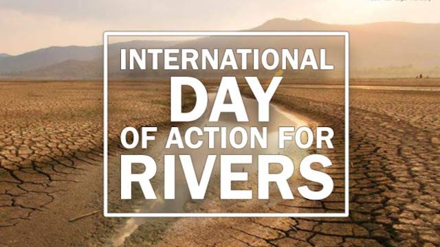 INTERNATIONAL DAY FOR ACTION FOR RIVERS 2024 - 14TH MARCH | நதிகளுக்கான நடவடிக்கைக்கான சர்வதேச நாள் 2024 - மார்ச் 14