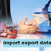 Import Export Data: A helping source to run overseas trading