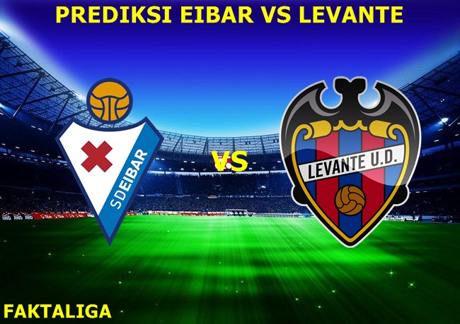 FaktaLiga - Prediksi Eibar vs Levante