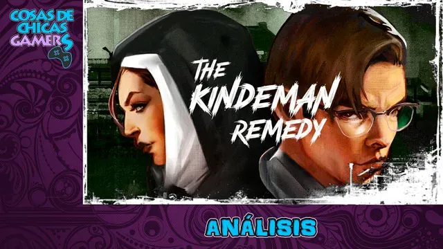 The Kindeman Remedy - Análisis en PC