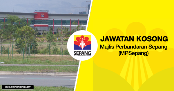 jawatan kosong Majlis Perbandaran Sepang (MPSepang) 2020