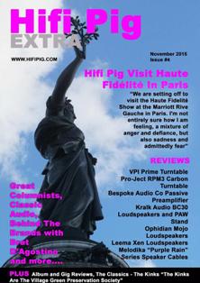 Hifi Pig Extra 2015-04 - November 2015 | TRUE PDF | Mensile | Hi-Fi | Elettronica | Impianti
At Hifi Pig Extra we snoofle out the latest hifi and audio news so you don't have to. We'll include news of the latest shows and the latest hifi and audiophile audio product releases from around the world.
If you are an audiophile addict, hi fi Junkie, or just have a passing interest in hifi and audio then you are in the right place.
We review loudspeakers, turntables, arms and cartridges, CD players, amplifiers and pre-amplifiers, phono stages, DACs, Headphones, hifi cables and audiophile accessories. If you think there's something we need to review then let us know and we'll do our best! Our reviews will help you choose what hi fi is the best hifi for you and help you decide which hifi is best to avoid. We understand that taste hifi systems and music is personal and we strongly suggest you visit your hifi dealer and request a home demonstration if possible.
Our reviewers are all hifi enthusiasts and audiophiles with a great deal of experience in a wide range of audio, hi fi, and audiophile products. Of course hifi reviews can only go so far and we know that choosing what hifi to buy can be a difficult, not to mention expensive decision and that's why our hi fi reviews aim to be as informative as possible.
As well as hifi reviews, we also pass comment on aspects of the hifi industry, the audiophile hobby and audio in general. These comments will sometimes be contentious and thought provoking, but we will always try to present our views on hifi and hi fi audio in a balanced and fair manner. You can also give your views on these pages so get stuck in!
Of course your hi fi system (including the best loudspeakers, audiophile cd player, hifi amplifiers, hi fi turntable and what not) is useless unless you have music to play on it - that's what a hifi system is for after all. You'll find our music reviews wide and varied, covering almost every genre of music you can think of.
