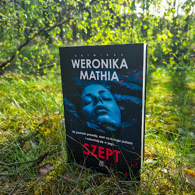 Weronika Mathia, Szept [Czwarta Strona Kryminału]