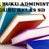 File Buku Administrasi Guru Kelas SD Lengkap