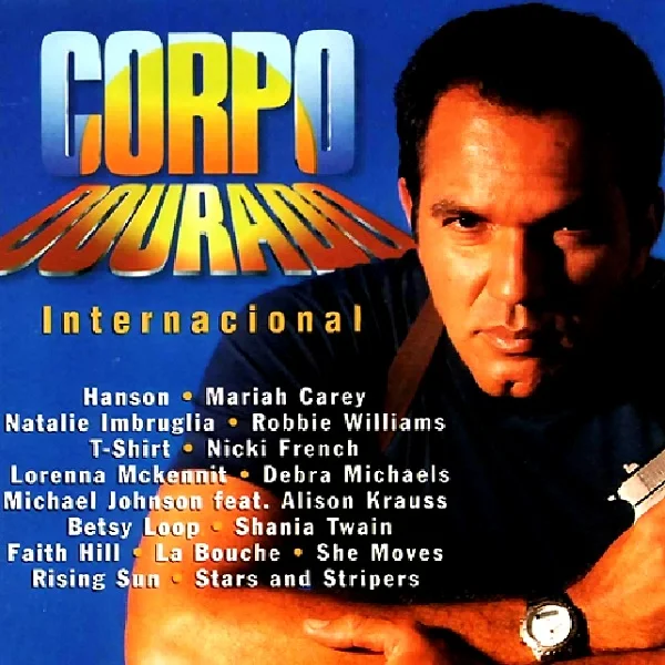 Corpo Dourado - Internacional - 1998