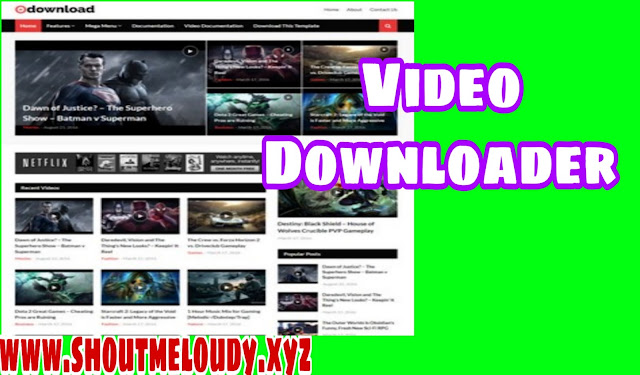 Video download blogger template