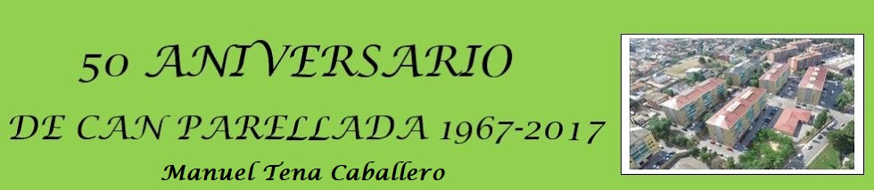 50 ANIVERSARIO DE CAN PARELLADA