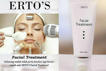 Harga Ertos Facial Treatmen BPOM