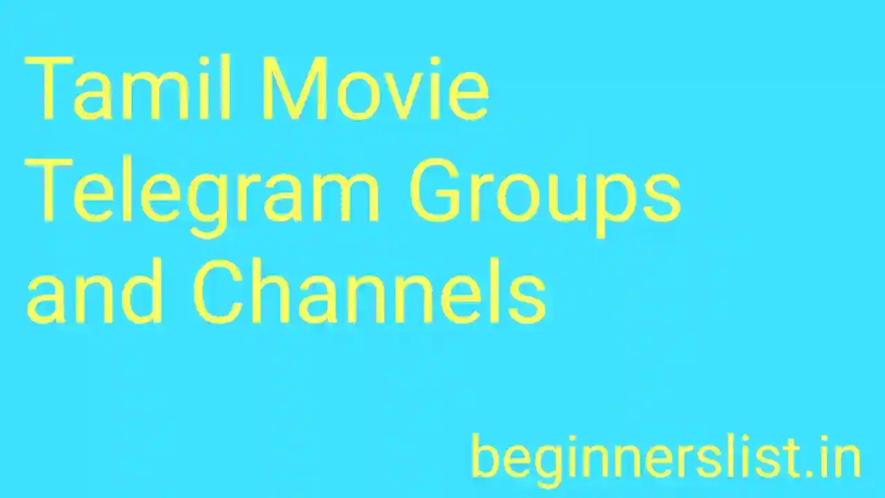 tamil-movie-telegram-groups-channels