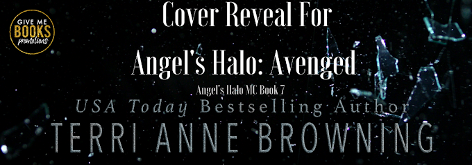 COVER REVEAL PACKET - Angel’s Halo: Avenged by Terri Anne Browning